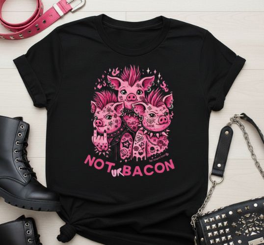 NOT UR BACON T-shirt