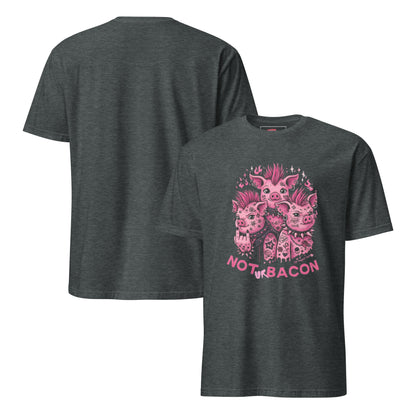 NOT UR BACON T-shirt
